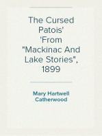 The Cursed Patois
From "Mackinac And Lake Stories", 1899