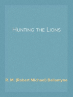 Hunting the Lions