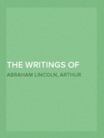 The Writings of Abraham Lincoln — Volume 4
The Lincoln-Douglas debates