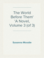 The World Before Them
A Novel, Volume 3 (of 3)