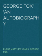 George Fox
An Autobiography