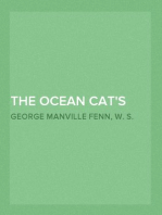 The Ocean Cat's Paw
The Story of a Strange Cruise