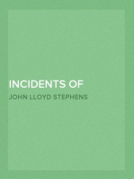 Incidents of Travel in Yucatan, Vol. I.
