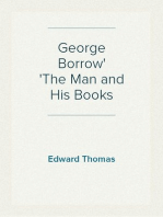 George Borrow
The Man and His Books