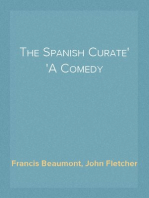 The Spanish Curate
A Comedy