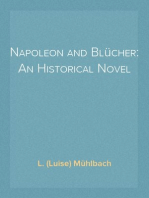 Napoleon and Blücher: An Historical Novel