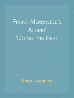 Frank Merriwell's Alarm
Doing His Best