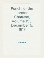 Punch, or the London Charivari, Volume 153, December 5, 1917