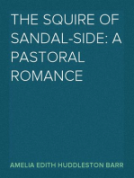 The Squire of Sandal-Side: A Pastoral Romance