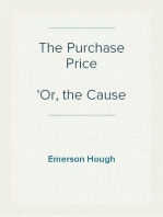 The Purchase Price
Or, the Cause of Compromise