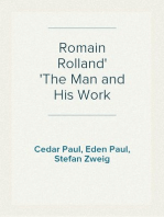 Romain Rolland
The Man and His Work