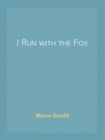 I Run with the Fox