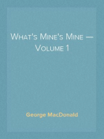 What's Mine's Mine — Volume 1