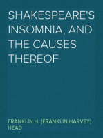 Shakespeare's Insomnia, and the Causes Thereof