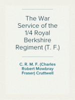 The War Service of the 1/4 Royal Berkshire Regiment (T. F.)
