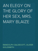 An Elegy on the Glory of Her Sex, Mrs. Mary Blaize