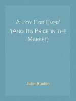 A Joy For Ever
(And Its Price in the Market)