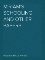 Miriam's Schooling and Other Papers