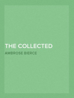 The Collected Works of Ambrose Bierce, Volume 8
Negligible Tales, On With the Dance, Epigrams