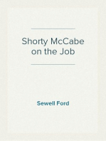 Shorty McCabe on the Job