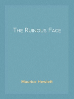 The Ruinous Face
