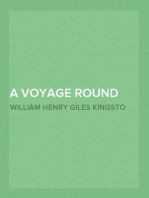 A Voyage round the World
A book for boys