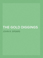 The Gold Diggings of Cape Horn
A Study of Life in Tierra del Fuego and Patagonia