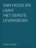 Van hoog en laag
Het eerste levensboek