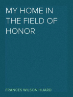 My Home in the Field of Honor