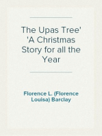 The Upas Tree
A Christmas Story for all the Year