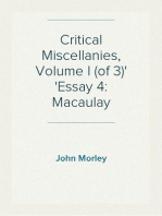 Critical Miscellanies, Volume I (of 3)
Essay 4: Macaulay