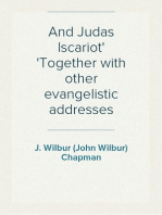 And Judas Iscariot
Together with other evangelistic addresses