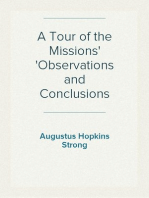 A Tour of the Missions
Observations and Conclusions