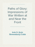 Paths of Glory: Impressions of War Written at and Near the Front