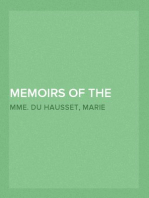 Memoirs of the Courts of Louis XV and XVI. — Volume 5
Being secret memoirs of Madame Du Hausset, lady's maid to Madame de Pompadour, and of the Princess Lamballe