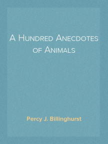 Read A Hundred Anecdotes Of Animals Online By Percy J Billinghurst Books