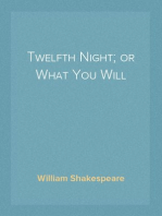 Twelfth Night; or What You Will