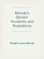 Moody's Stories
Incidents and Illustrations