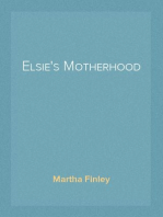 Elsie's Motherhood