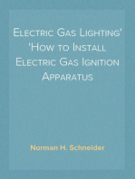 Electric Gas Lighting
How to Install Electric Gas Ignition Apparatus