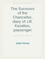 The Survivors of the Chancellor, diary of J.R. Kazallon, passenger
