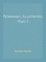 Normandy, Illustrated, Part 1