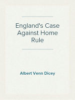 England's Case Against Home Rule
