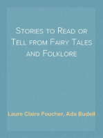 Stories to Read or Tell from Fairy Tales and Folklore