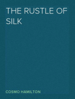 The Rustle of Silk