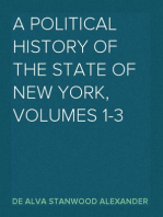 A Political History of the State of New York, Volumes 1-3