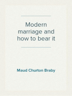 Modern marriage and how to bear it
