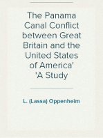 The Panama Canal Conflict between Great Britain and the United States of America
A Study