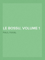 Le Bossu, Volume 1
Aventures de cape et d'épée