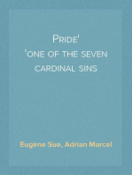 Pride
one of the seven cardinal sins